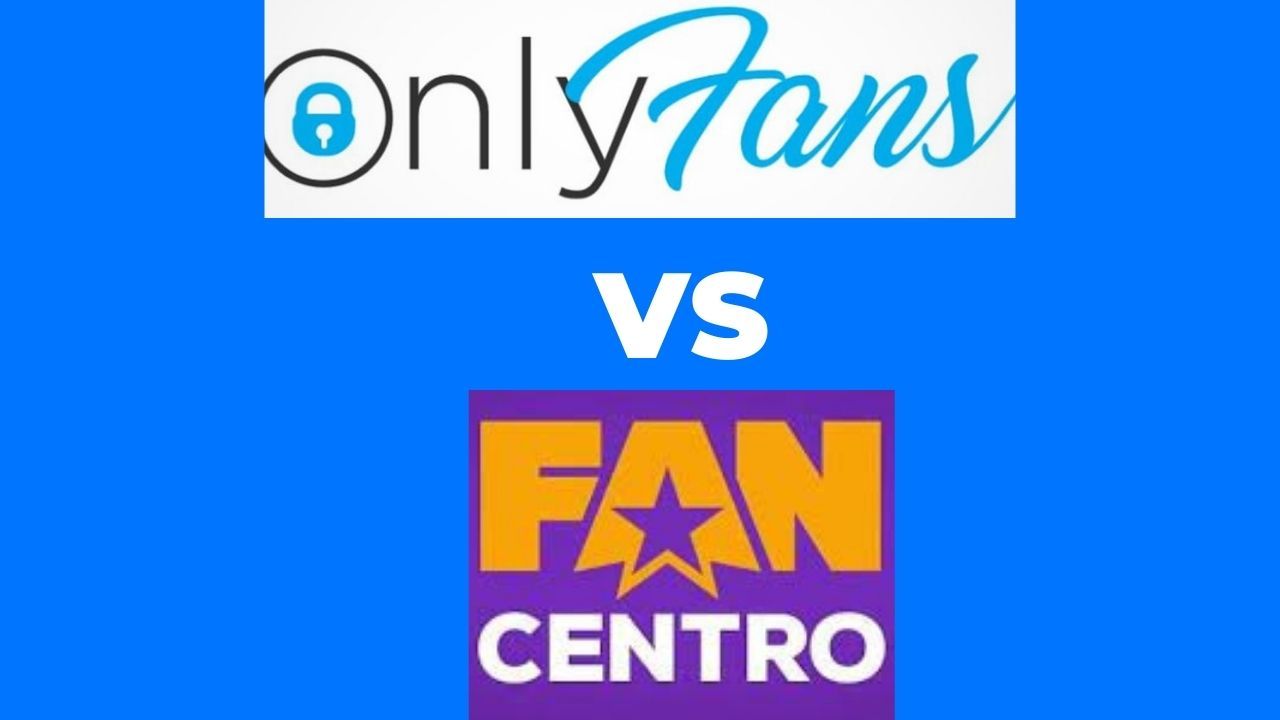 You are currently viewing OnlyFans vs FanCentro: Which Platform Is Better?