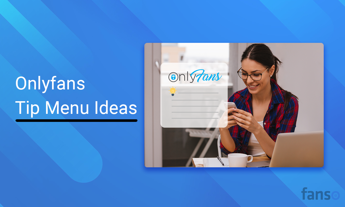 You are currently viewing How to Get More Tips on OnlyFans: 12 Proven Strategies Creators Use to Increase Earnings